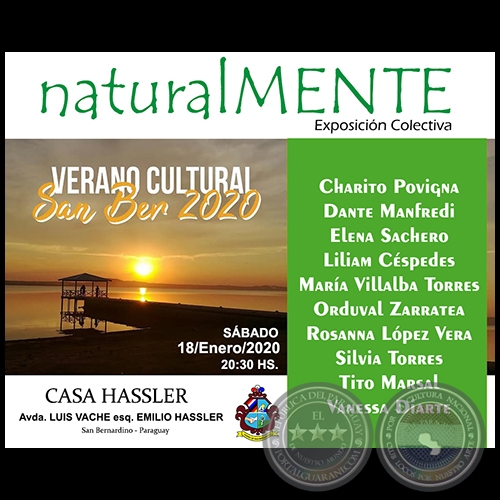 naturalMENTE (Exposición Colectiva) Verano Cultural San Ber 2020 - Sábado, 18 de Enero de 2020